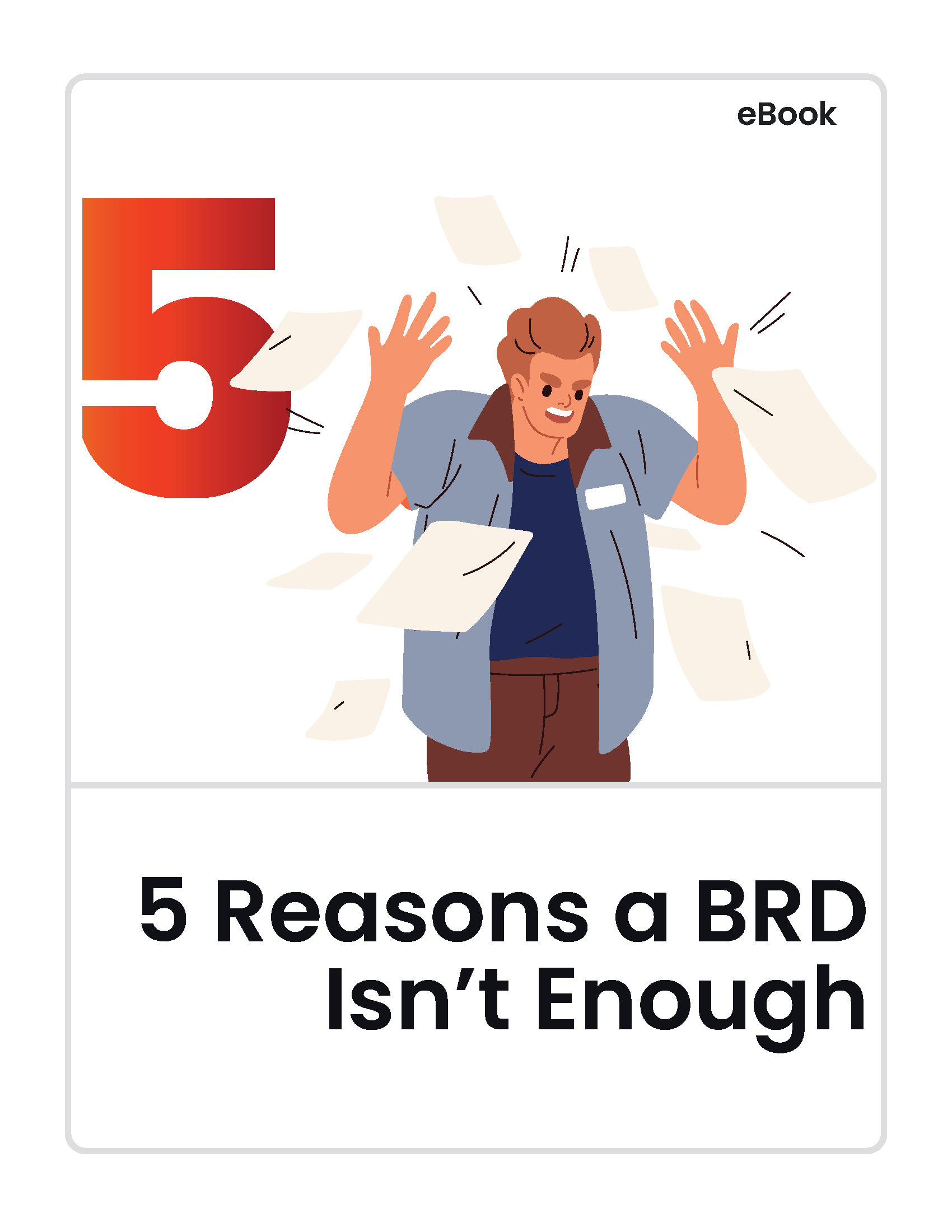 5 Reasons BRD Isnt Enough V2