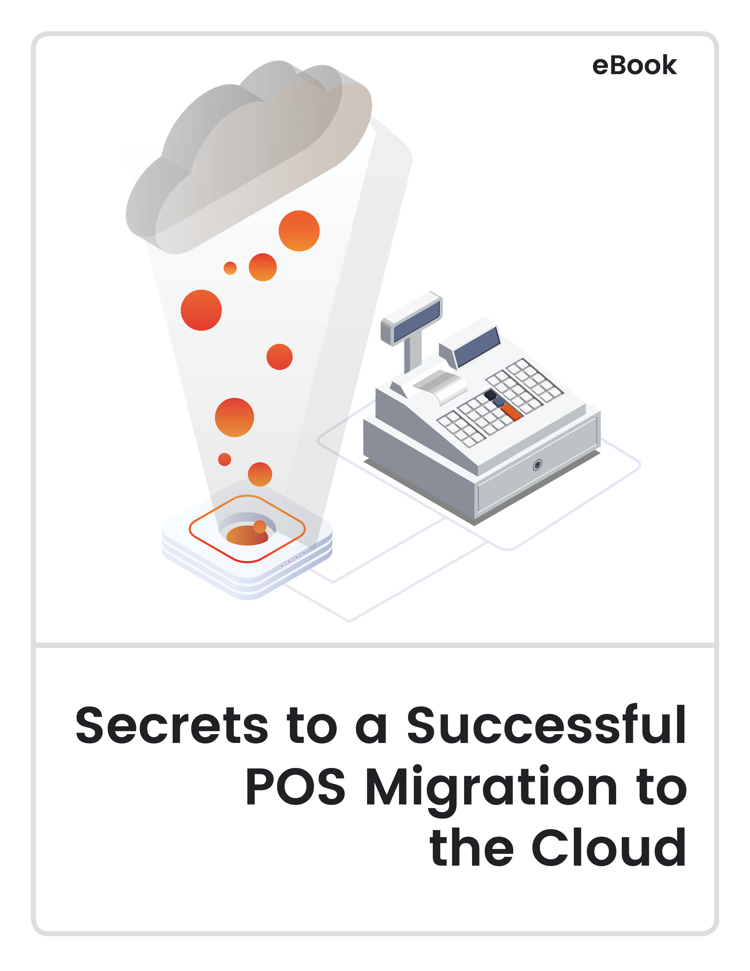 Secrets to a successful POS Migration to the cloud | Cover